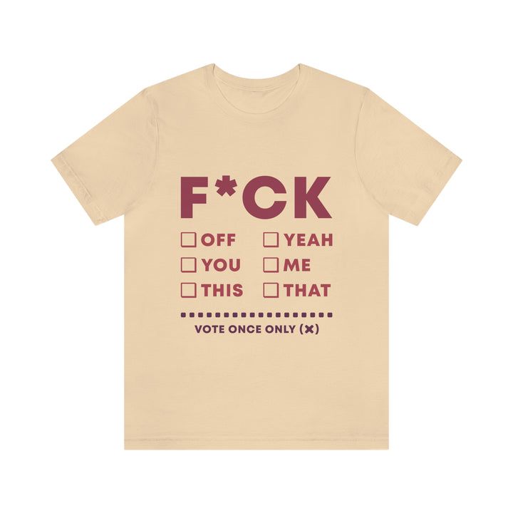 Take your Fucking Pick Unisex Jersey Short Sleeve Tee