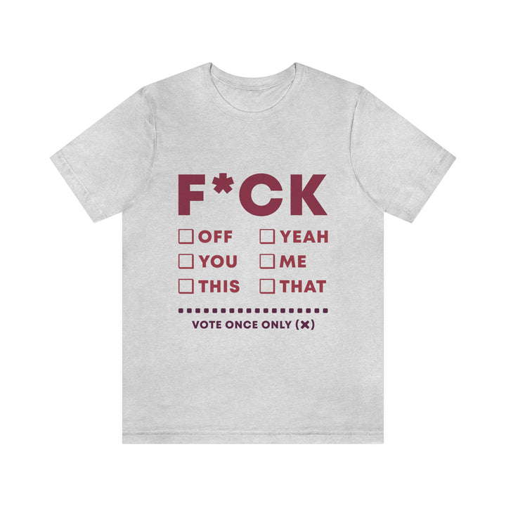 Take your Fucking Pick Unisex Jersey Short Sleeve Tee