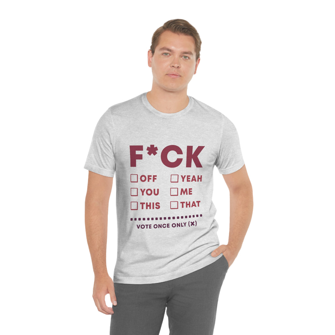 Take your Fucking Pick Unisex Jersey Short Sleeve Tee