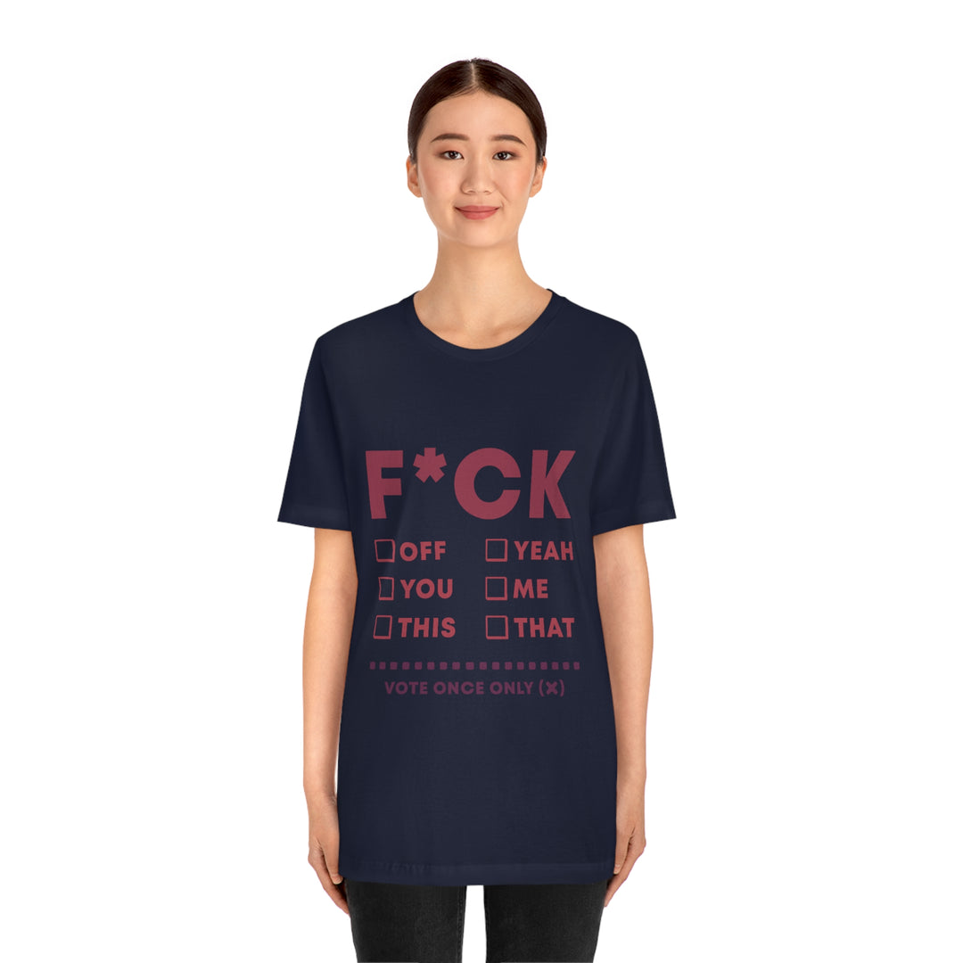 Take your Fucking Pick Unisex Jersey Short Sleeve Tee