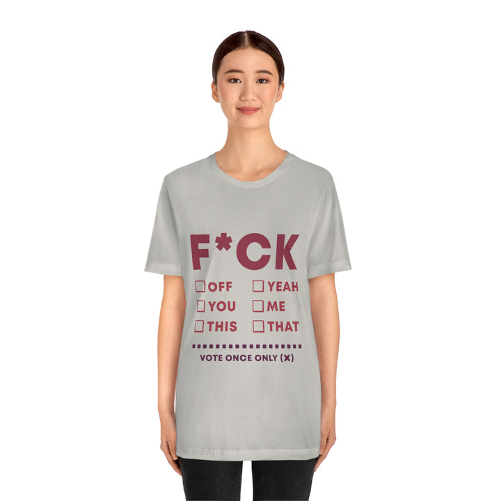 Take your Fucking Pick Unisex Jersey Short Sleeve Tee