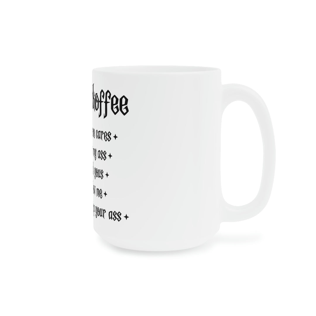 Fuckoffee  Coffee Mug (11oz\15oz\20oz)