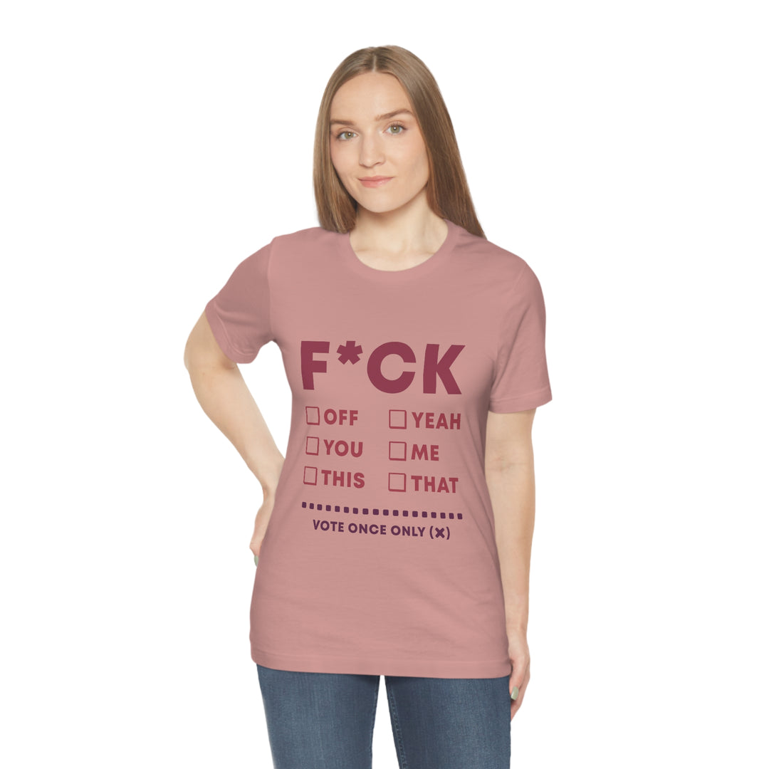Take your Fucking Pick Unisex Jersey Short Sleeve Tee