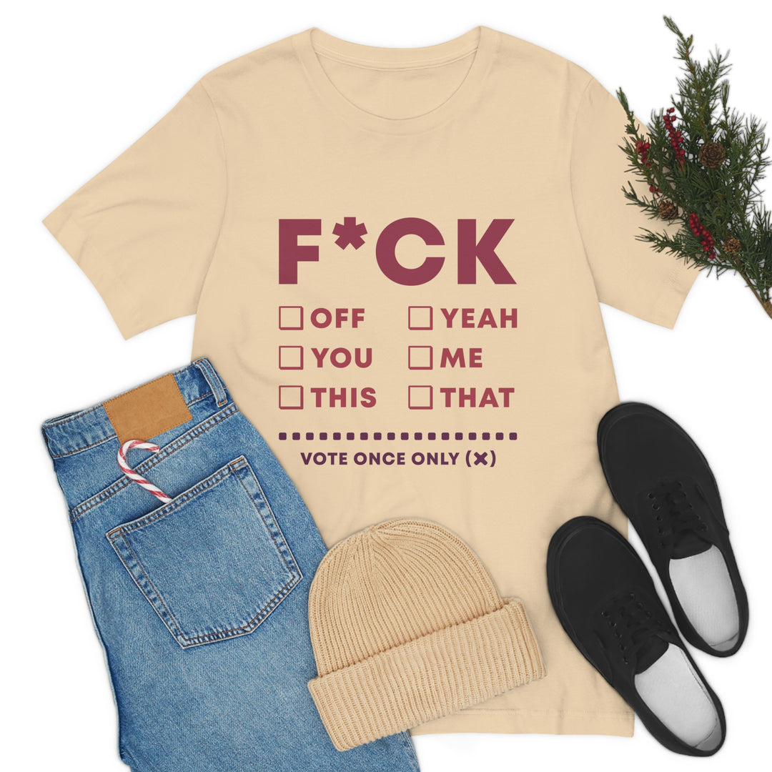 Take your Fucking Pick Unisex Jersey Short Sleeve Tee