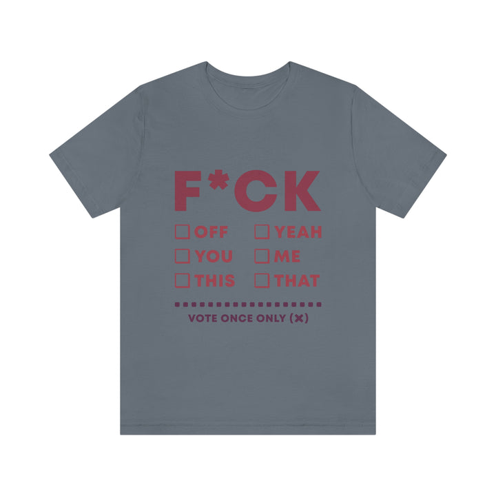 Take your Fucking Pick Unisex Jersey Short Sleeve Tee