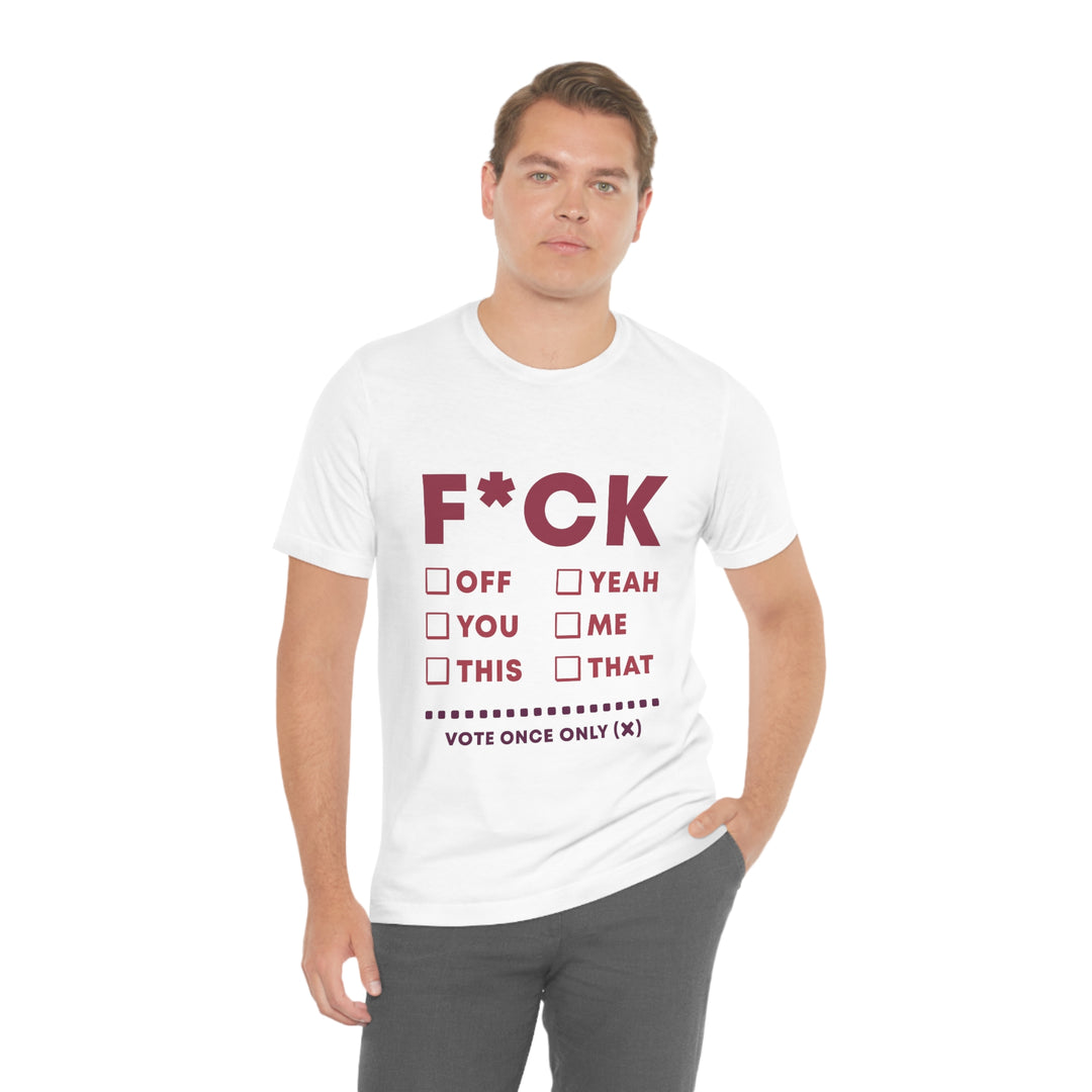 Take your Fucking Pick Unisex Jersey Short Sleeve Tee