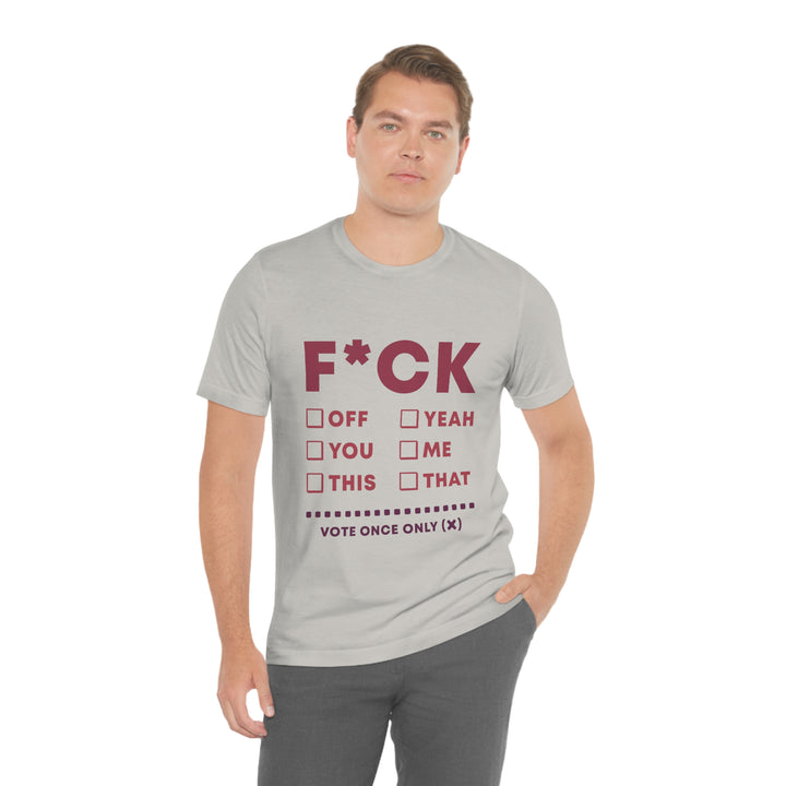 Take your Fucking Pick Unisex Jersey Short Sleeve Tee