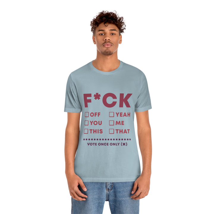 Take your Fucking Pick Unisex Jersey Short Sleeve Tee