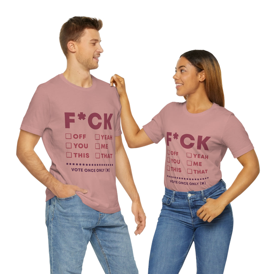 Take your Fucking Pick Unisex Jersey Short Sleeve Tee
