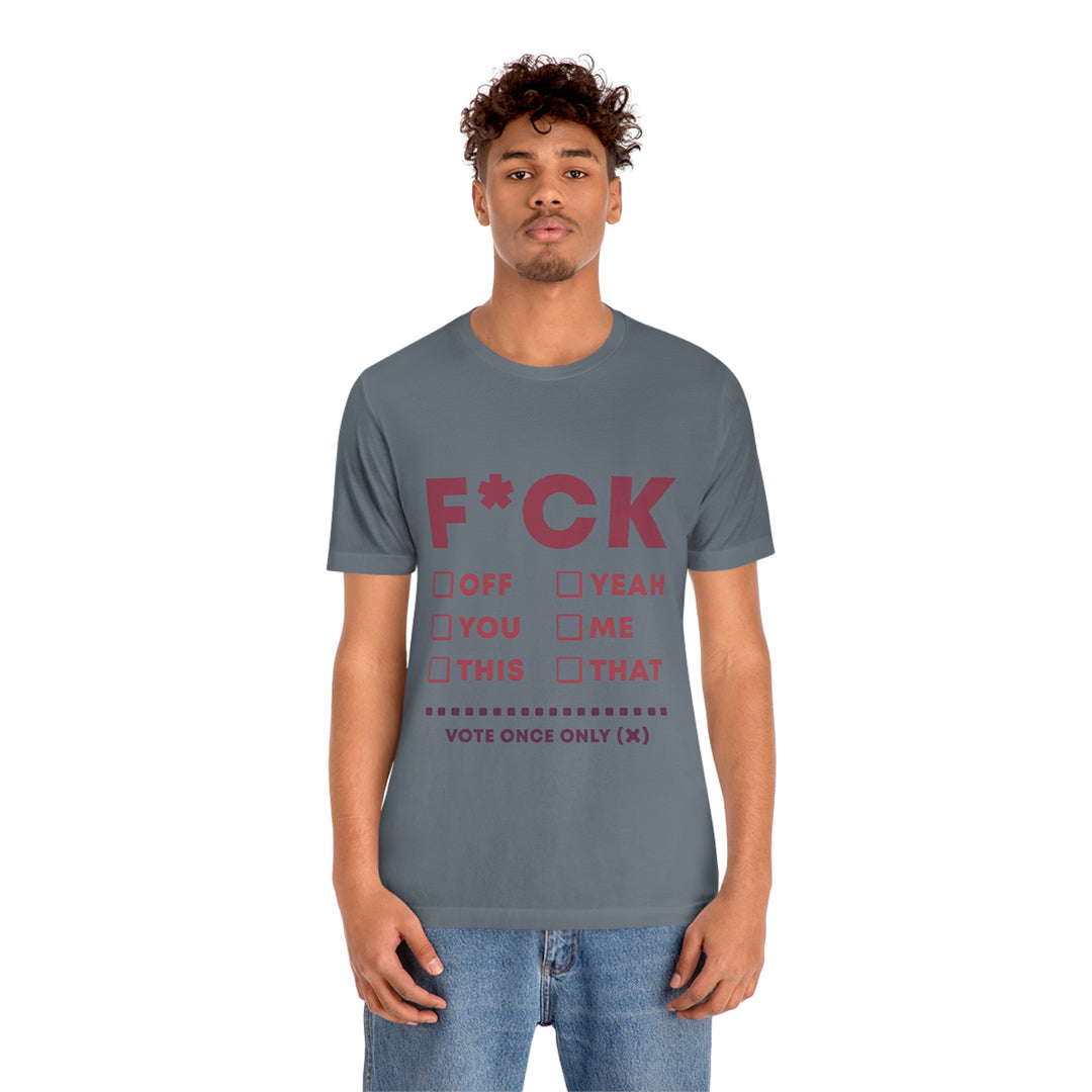 Take your Fucking Pick Unisex Jersey Short Sleeve Tee