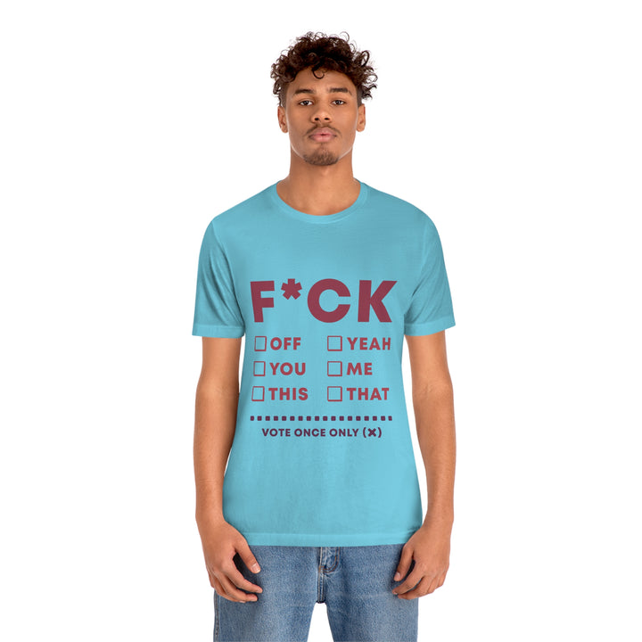 Take your Fucking Pick Unisex Jersey Short Sleeve Tee