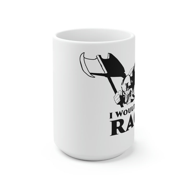Grog I want to Rage ...
