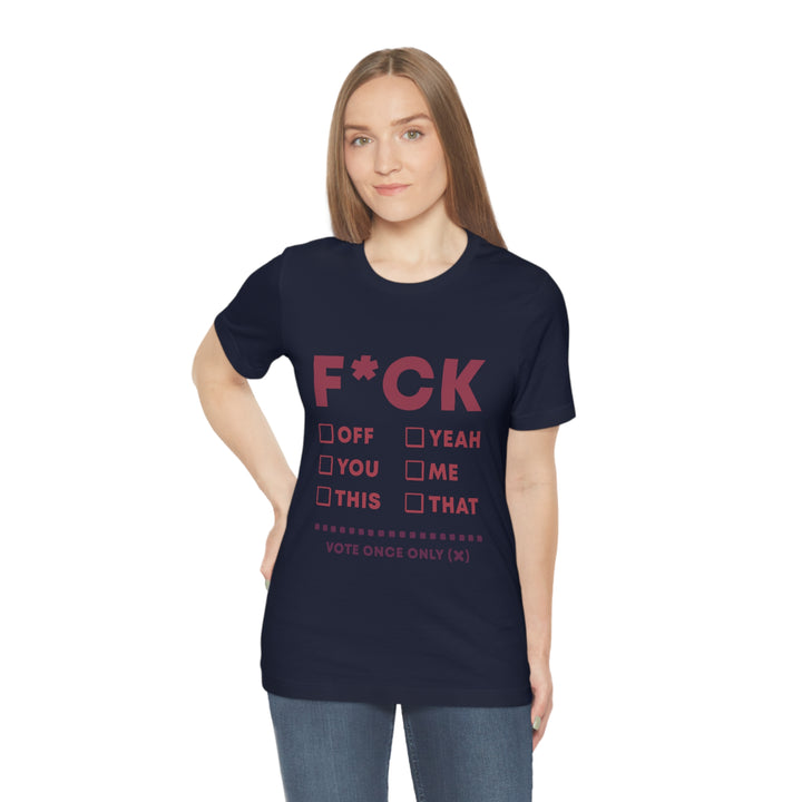 Take your Fucking Pick Unisex Jersey Short Sleeve Tee