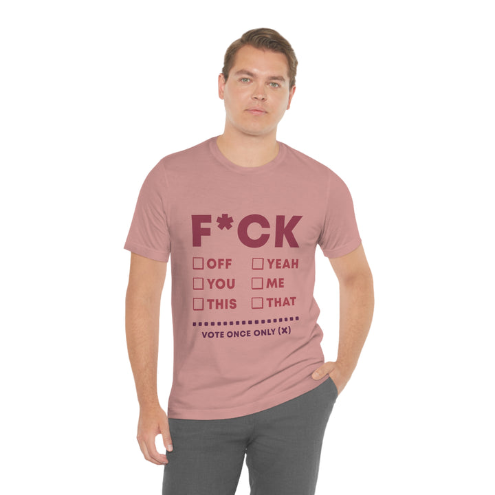 Take your Fucking Pick Unisex Jersey Short Sleeve Tee