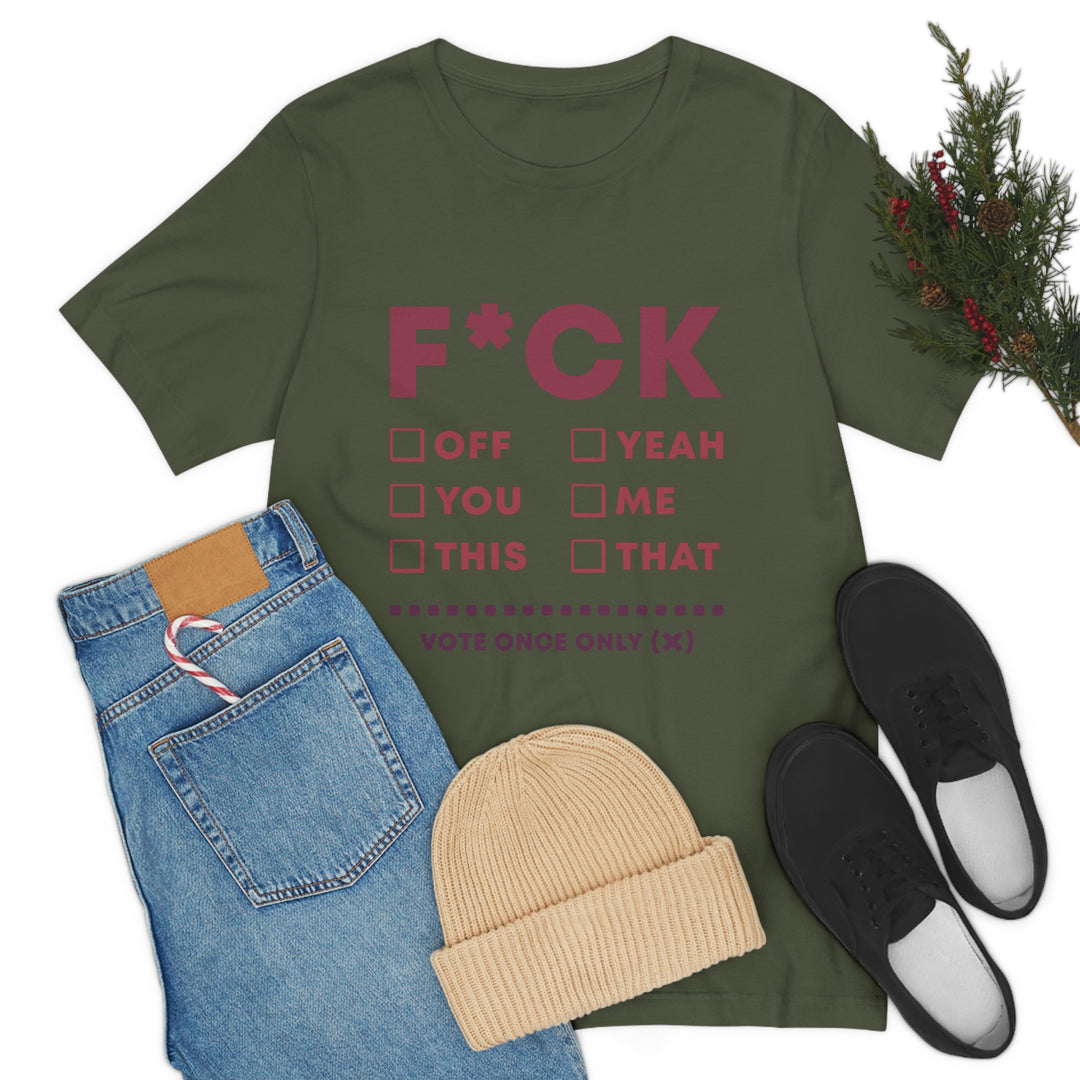Take your Fucking Pick Unisex Jersey Short Sleeve Tee