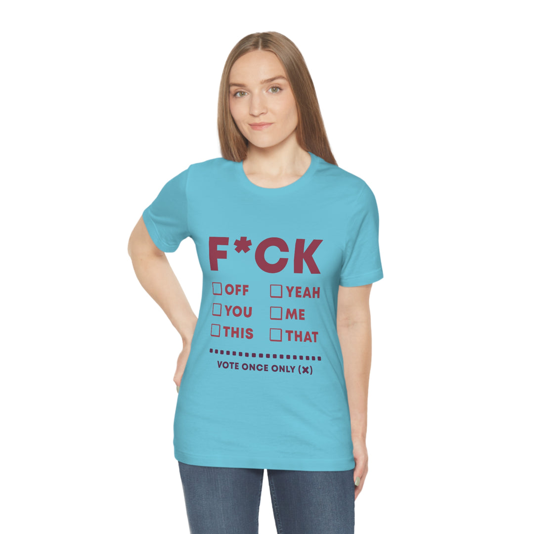Take your Fucking Pick Unisex Jersey Short Sleeve Tee