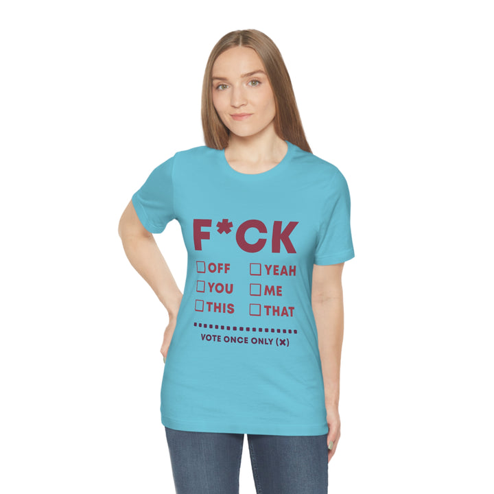 Take your Fucking Pick Unisex Jersey Short Sleeve Tee