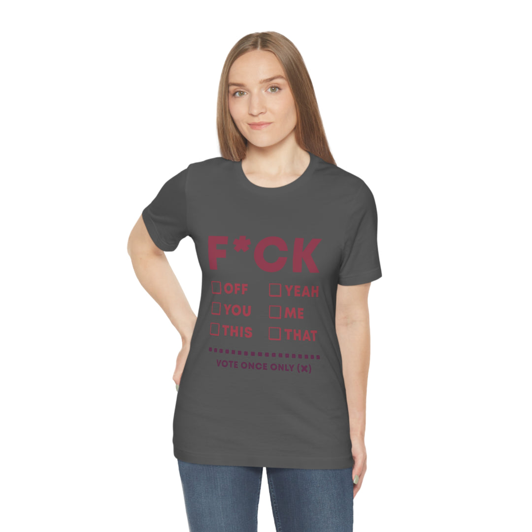 Take your Fucking Pick Unisex Jersey Short Sleeve Tee